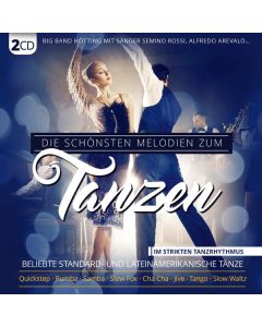 Die schönsten Melodien zum Tanzen CD