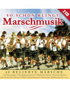 So schön klingt Marschmusik CD
