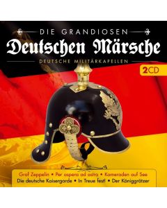 Die grandiosen deutschen Märsche CD