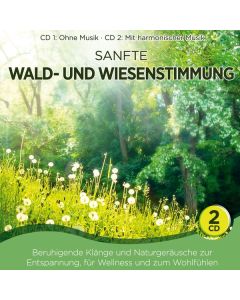 Sanfte Wald-und Wiesenstimmung CD