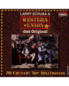 Larry Schuba & Western Union - Das Original/20 Country.... CD