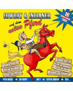 Cowboy & Indianer auf dem roten Pferd CD
