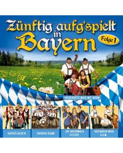 Zünftig aufgspielt in Bayern CD