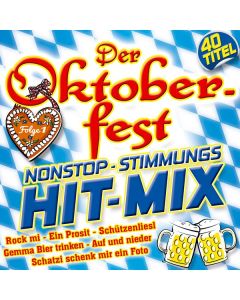 Der Oktoberfest Nonstop-Stimmungs Hit-Mix F.1 CD