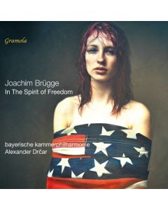 Joachim Brügge - In the Spirit of Freedom CD