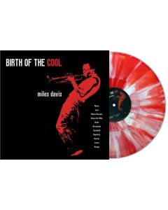 Miles Davis (1926-1991) - Birth Of the Cool (180g) (Limited Numbered Edition) (Red/White Splatter Vinyl) LP