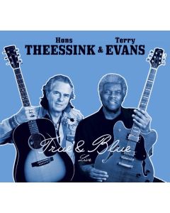 Hans Theessink & Terry Evans - True & Blue (Live) CD