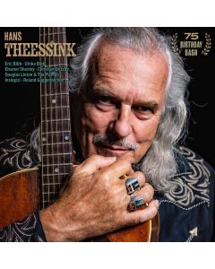 Hans Theessink - 75 Birthday Bash: A Unique Live Recording (180g) LP