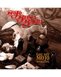 Mojo Blues Band - Got My Mojo Working LP