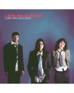 Low Life Rich Kids - Lieblingslieder CD