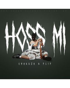 Chakuza & Flip - Hoss Mi LP