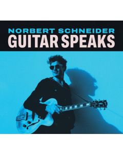 Norbert Schneider - Guitar Speaks LP