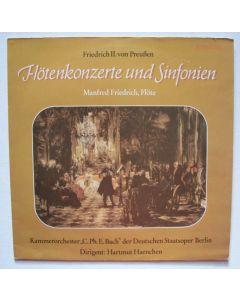 Friedrich II. (1712-1786) • Flötenkonzerte und Sinfonien LP