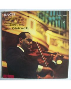 Igor Oistrach: Johann Sebastian Bach (1685-1750) • Violinkonzert E-Dur BWV 1042 LP