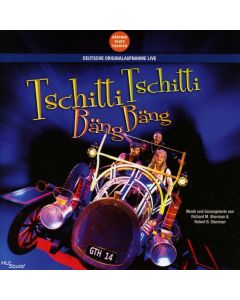 Tschitti Tschitti Bäng Bäng CD