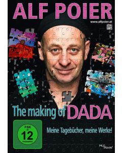 Alf Poier - The Making of DADA - Meine Tagebücher, meine Werke! DVD