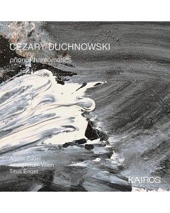 Cezary Duchnowski - Kammermusik "phonoPhantomatics" CD