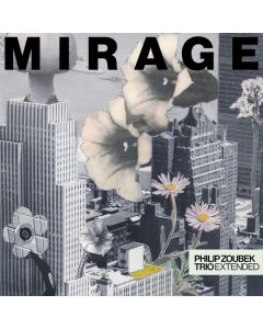 Philip Zoubek - Mirage CD