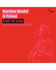 Karsten Riedel - Fool Of Love CD
