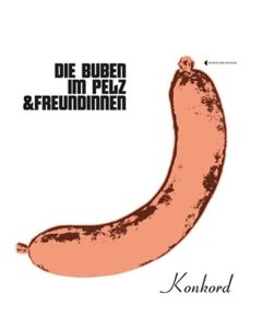 Die Buben Im Pelz - Die Buben im Pelz & Freundinnen LP
