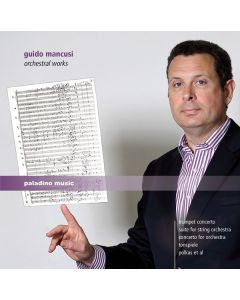 Guido Mancusi - Orchesterwerke CD