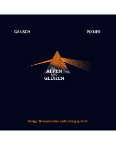 Thomas Gansch & Herbert Pixner - Alpen und Glühen (180) (Limited Numbered Edition) LP