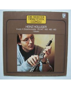 Heinz Holliger: Antonio Vivaldi (1678-1741) • 4 Oboenkonzerte LP
