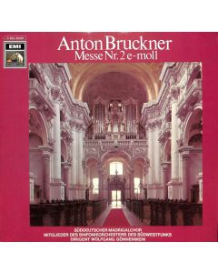 Anton Bruckner (1824-1896) • Messe Nr. 2 e-moll LP • Wolfgang Gönnenwein