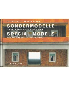 Oliver Croy / Oliver Elser: Sondermodelle / Special Models