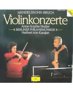 Anne-Sophie Mutter & Herbert von Karajan: Mendelssohn & Bruch LP