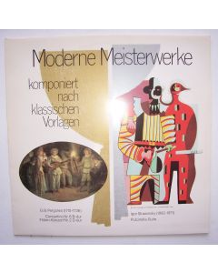 Moderne Meisterwerke komponiert nach klassischen Vorlagen LP