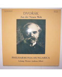 Antonin Dvorak (1841-1904) • Aus der Neuen Welt LP • Werner Andreas Albert
