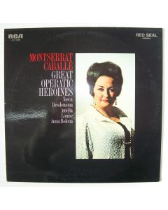 Montserrat Caballé • Great Operatic Heroines LP
