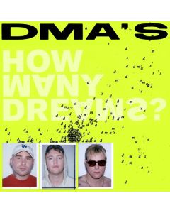 DMA's - How Many Dreams? CD