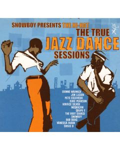 Snowboy presents The Hi-Hat The True Jazz Dance Sessions CD