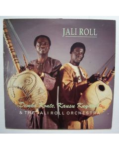 Dembo Konte & Kausu Kuyateh – Jali Roll LP