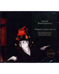 Xavier Montsalvatge (1912-2002) • Integral de Canto (Vol. II) CD