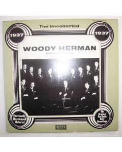 Woody Herman • The Uncollected 1937 LP