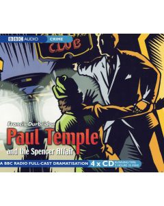 Francis Durbridge: Paul Temple and the Spencer Affair 4 CDs