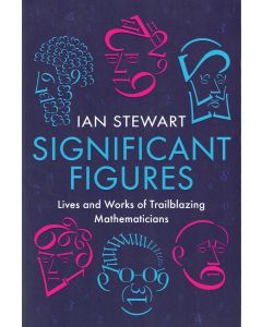 Ian Stewart: Significant Figures