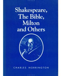 Charles Norrington: Shakespeare, The Bible, Milton and Others 