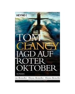 Jagd auf Roter Oktober: Roman - Clancy, Tom