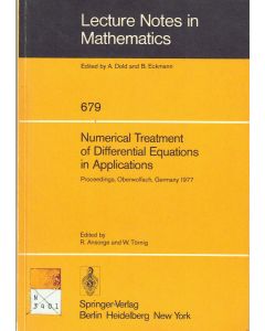 Numerical Treatment of Differential Equations in Applications