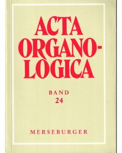 Acta Organologica, Band 24