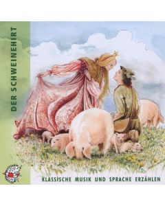 Edition Seeigel - Der Schweinehirt CD