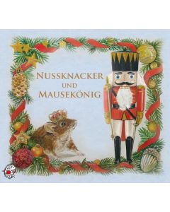 Edition Seeigel - Nussknacker & Mausekönig CD