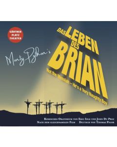 John Du Prez - Das Leben des Brian - Not the Messiah, he's a very Naughty Boy (Komisches Oratorium nach dem gleichnamigen Film) CD