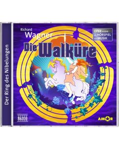 Richard Wagner: Die Walküre (Oper erzählt als Hörspiel mit Musik) CD