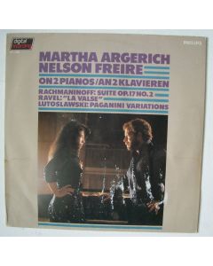 Martha Argerich & Nelson Freire • On 2 Pianos / An 2 Klavieren LP
