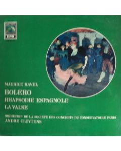 Maurice Ravel (1875-1937) • Bolero LP • André Cluytens